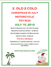 2 Old 2 Cold Christmas in July Motorcycle Toy Run flyer